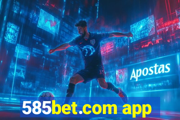 585bet.com app